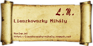 Lieszkovszky Mihály névjegykártya