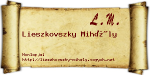 Lieszkovszky Mihály névjegykártya